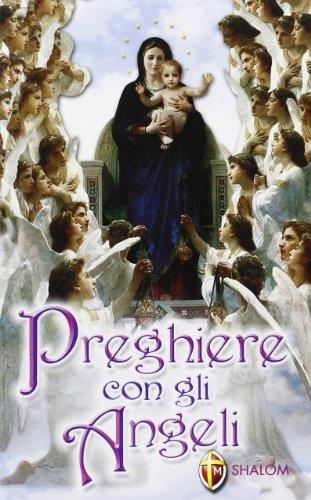 Preghiere con gli angeli