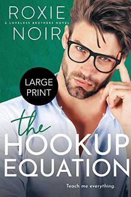 The Hookup Equation (Large Print)