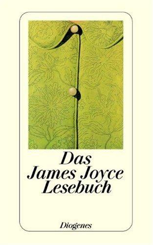 Das James Joyce Lesebuch