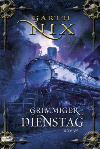 Grimmiger Dienstag: Roman