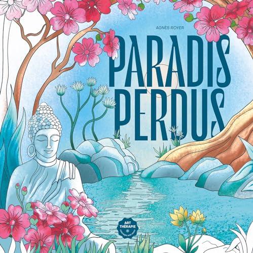 Paradis perdus