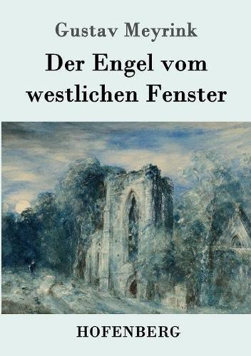 Der Engel vom westlichen Fenster