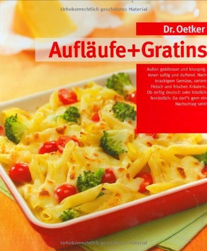 Aufläufe und Gratins