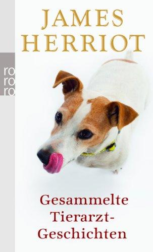 Gesammelte Tierarztgeschichten