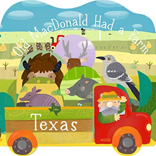 Old MacDonald Had a Farm in Texas (Old MacDonald Had a Farm Regional Board Books)