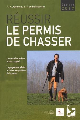 Réussir le permis de chasser