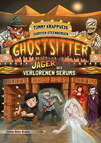 Ghostsitter: Band 6: Jäger des verlorenen Serums (Ghostsitter: Jäger des verlorenen Serums)