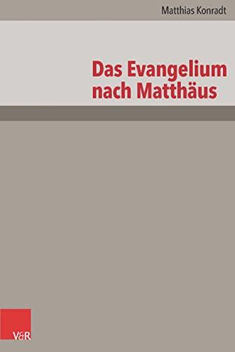 Das Evangelium nach Matthäus: Neubearbeitung (Das Neue Testament Deutsch: Neues Göttinger Bibelwerk)