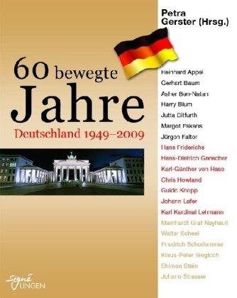 60 bewegte Jahre  Deutschland 1949-2009