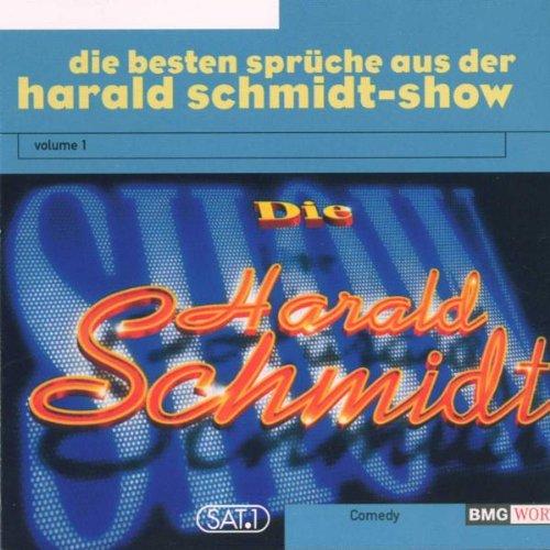 Die besten Sprüche aus der Harald Schmidt-Show Vol. 1