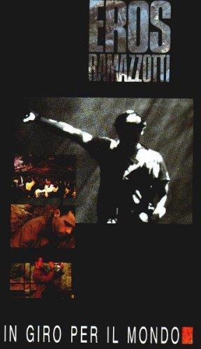 Eros Ramazzotti - In giro per il mondo [VHS]