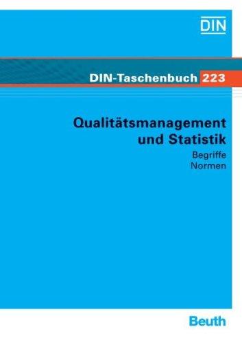 Qualitätsmanagement und Statistik. Begriffe: Normen