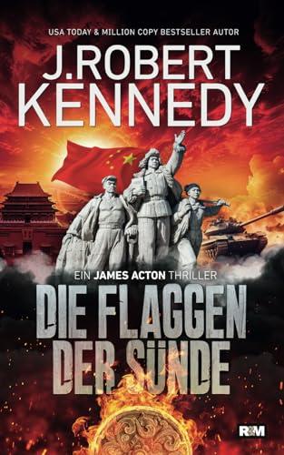 Die Flaggen der Sünde (James Acton Thriller, Band 5)