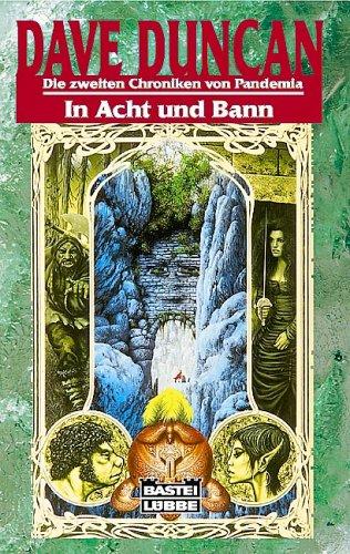 In Acht und Bann. Die zweiten Chroniken von Pandemia 02.