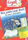 Das große Logli-Buch, Für das 3. Schuljahr