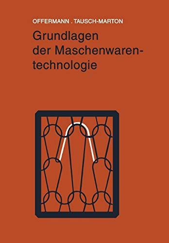 Grundlagen der Maschenwarentechnologie (German Edition)