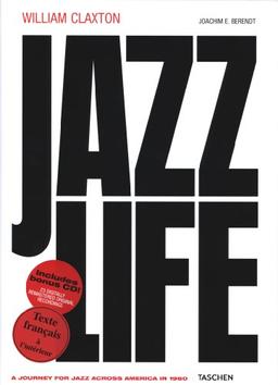 Jazzlife : a journey for jazz across America in 1960