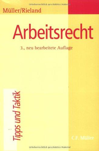 Arbeitsrecht (Tipps und Taktik)