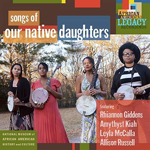 Songs Of Our Native Daughters (LP) [Vinyl LP]