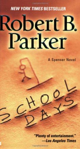 School Days (Spenser, Band 33)