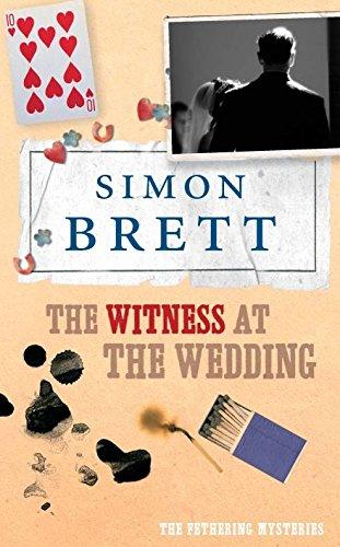 The Witness at the Wedding (The Fethering Mysteries, Band 6)