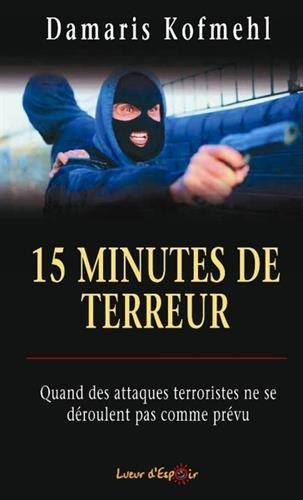 15 minutes de terreur