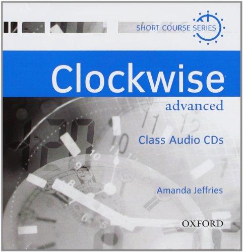 Clockwise: Class Audio CDs Advanced level