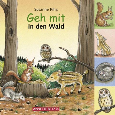 Geh mit in den Wald