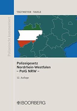 Polizeigesetz NRW (Polizeirecht kommentiert)