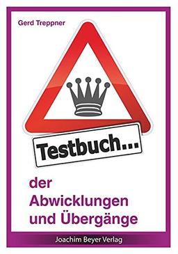 Testbuch der Abwicklungen und Übergänge