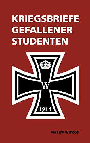 Kriegsbriefe gefallener Studenten