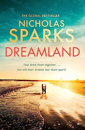 Dreamland: From the author of the global bestseller, The Notebook