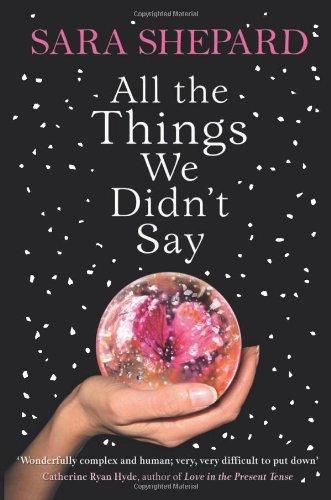 All The Things We Didn't Say