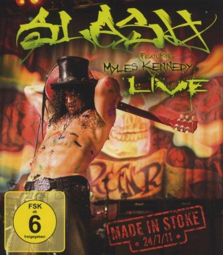 Slash feat. Myles Kennedy - Live/Made In Stoke 24/7/11 [Blu-ray]