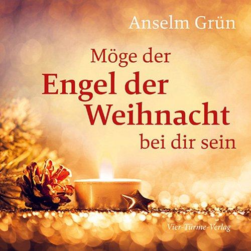 Möge der Engel der Weihnacht bei dir sein