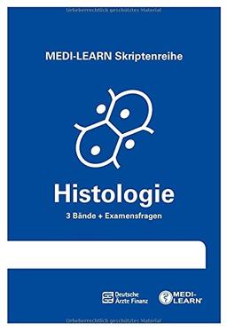 MEDI-LEARN Skriptenreihe: Histologie im Paket - In 30 Tagen durchs schriftliche und mündliche Physikum