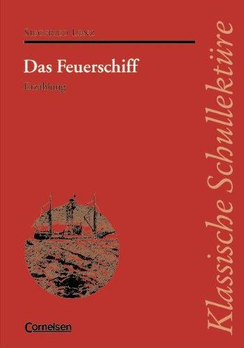 Klassische Schullektüre, Das Feuerschiff