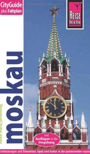 Reise Know-How CityGuide Moskau: Reiseführer mit Faltplan