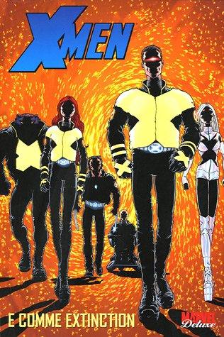 X-Men. Vol. 1. E comme extinction