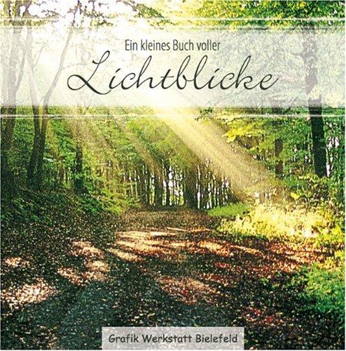 Ein kleines Buch voller Lichtblicke