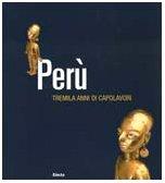 Treasures Of Peru: Masterpieces From Chavin To The Incas