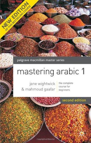 Mastering Arabic (Palgrave Masters Series (Languages))