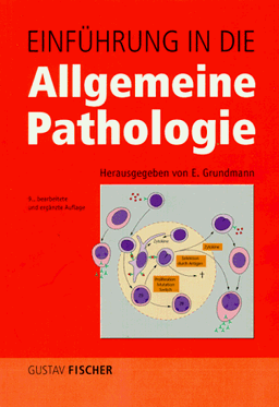 Einführung in die Allgemeine Pathologie