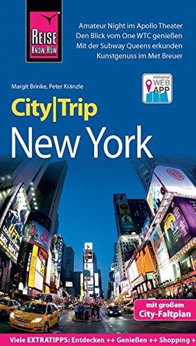 Reise Know-How CityTrip New York: Reiseführer mit Faltplan und kostenloser Web-App