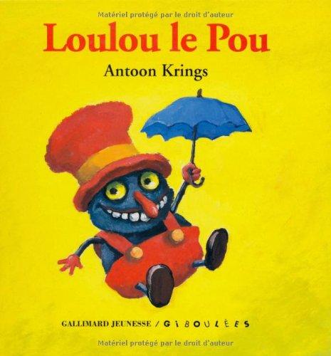 Les livres-tirettes Drôles de petites bêtes. Vol. 8. Loulou le pou