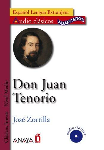 Don Juan Tenorio (Lecturas - Audio Clásicos adaptados - Nivel Medio)