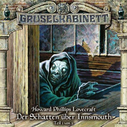 Der Schatten über Innsmouth Teil 1