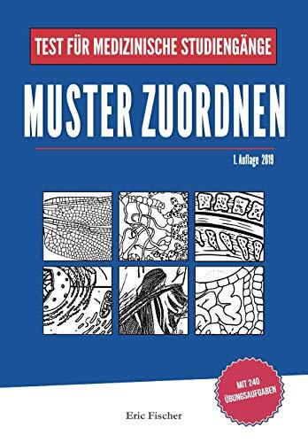 Muster zuordnen: Lernheft mit Bearbeitungsstrategien und Übungsaufgaben zur Vorbereitung auf den TMS / EMS