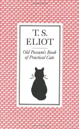 Old Possum's Book of Practical Cats