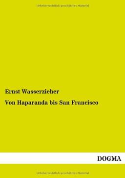 Von Haparanda bis San Francisco